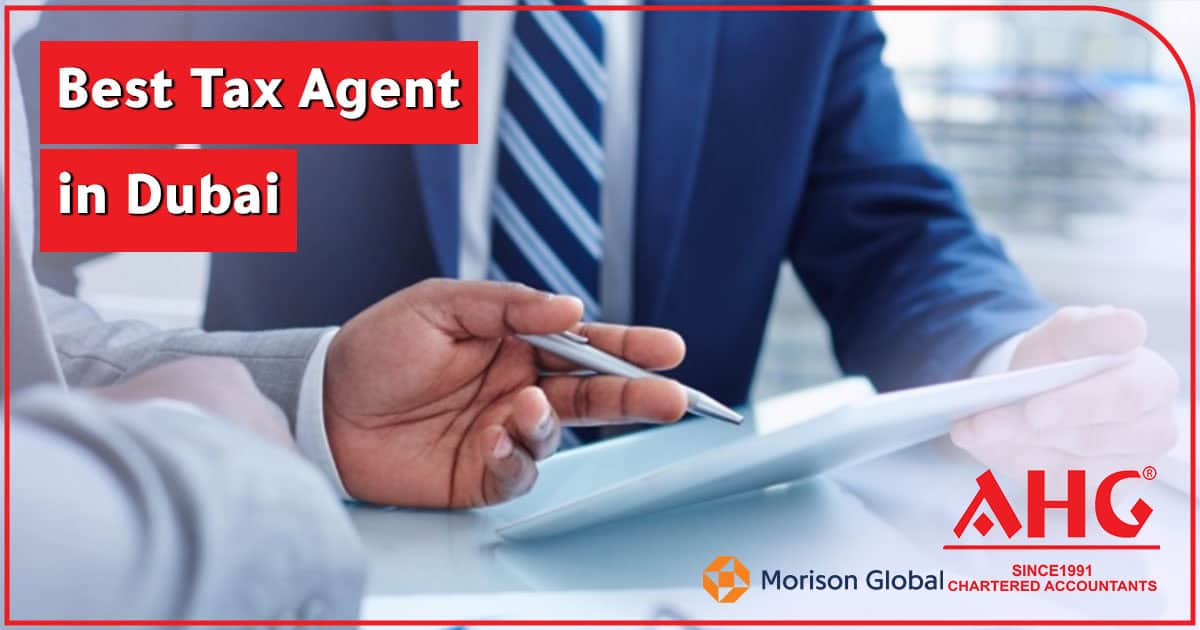 Best Tax Agent in Dubai 2025