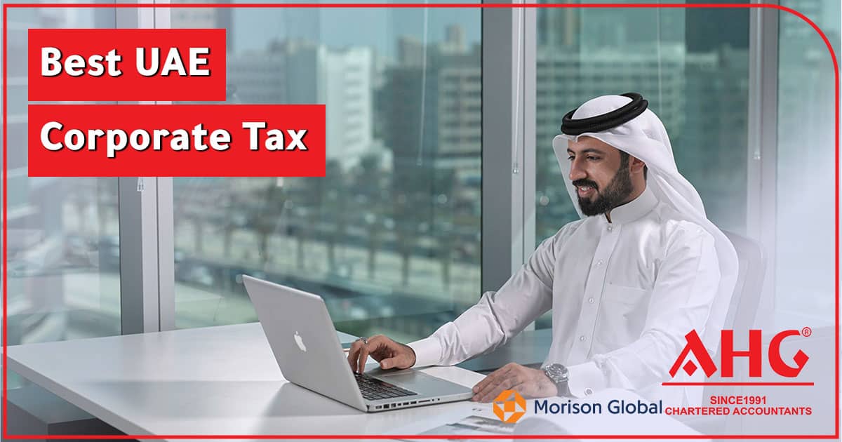 Best UAE Corporate Tax 2025