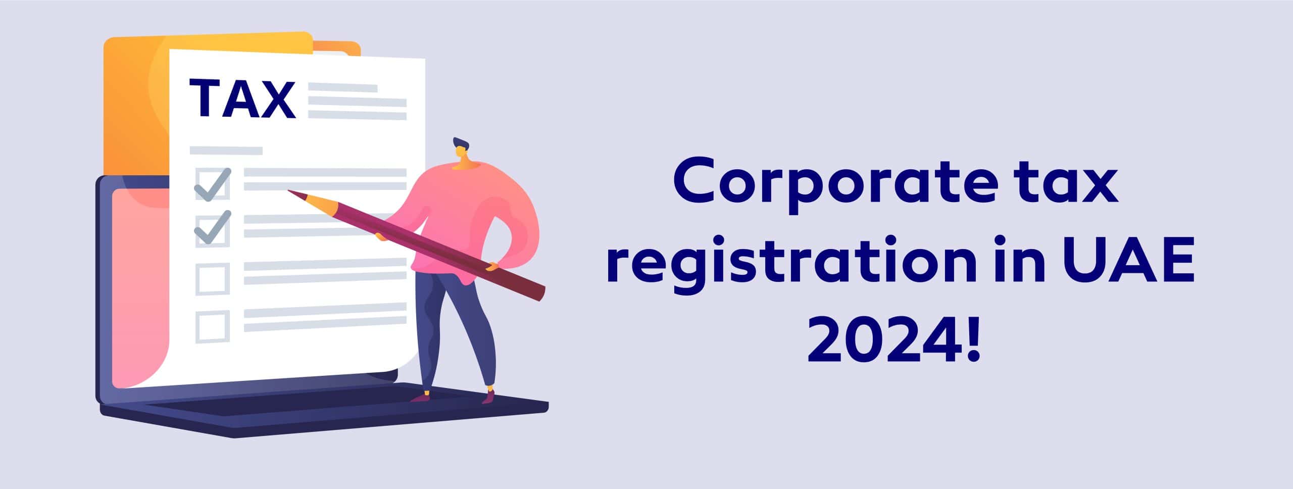 Corporate tax registration in UAE