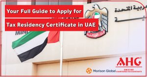 Apply for the Tax Residency Certificate in UAE