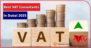 Best VAT Consultants in Dubai 2025