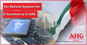 Tax Refund System for E-Commerce in UAE